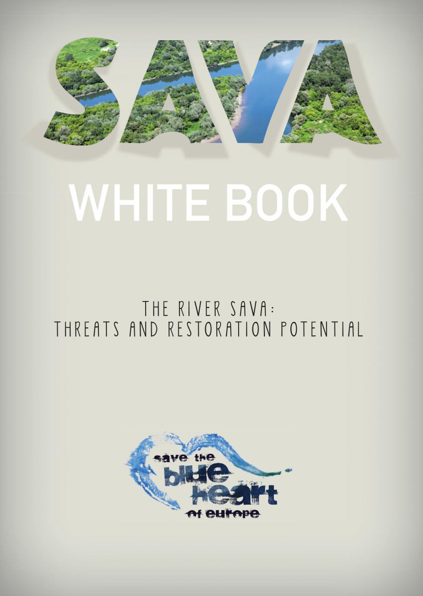 Das „Weißbuch Save“ beschreibt erstmals in komprimierter Form die ökologische Bedeutung und die Bedrohungen der Save - einer der ökologisch wertvollsten und gleichzeitig eine der am wenigsten bekannten Flüsse Europas © Riverwatch, EuroNatur